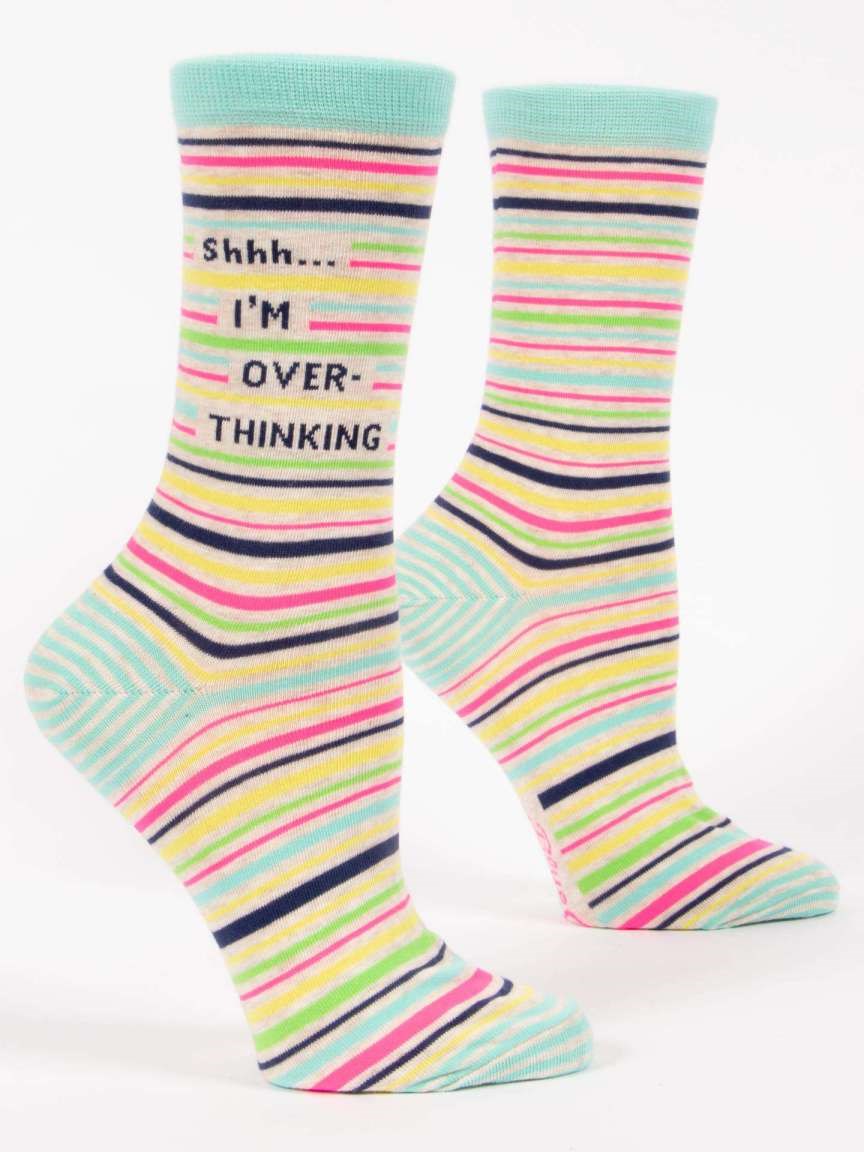 SHHH... I'm Overthinking Crew Socks