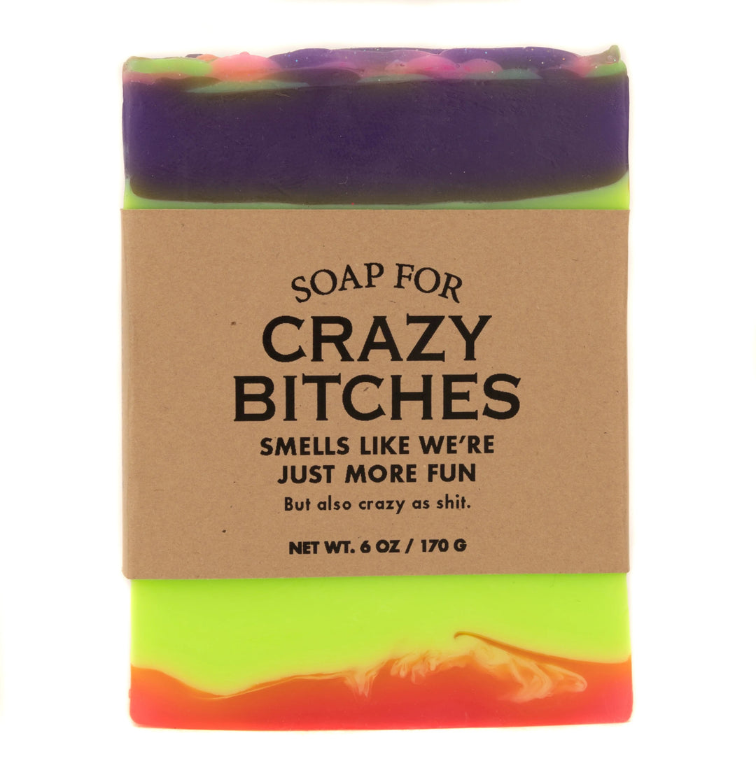 Soap for Crazy B*tches